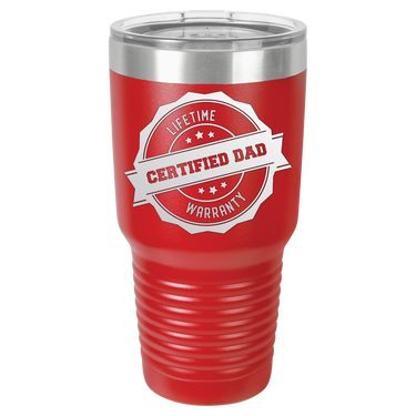 Lifetime Certified Dad Warranty 30oz Ringneck Tumbler